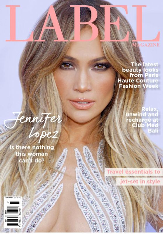 Jennifer Lopez latest photoshoot for Label Magazine